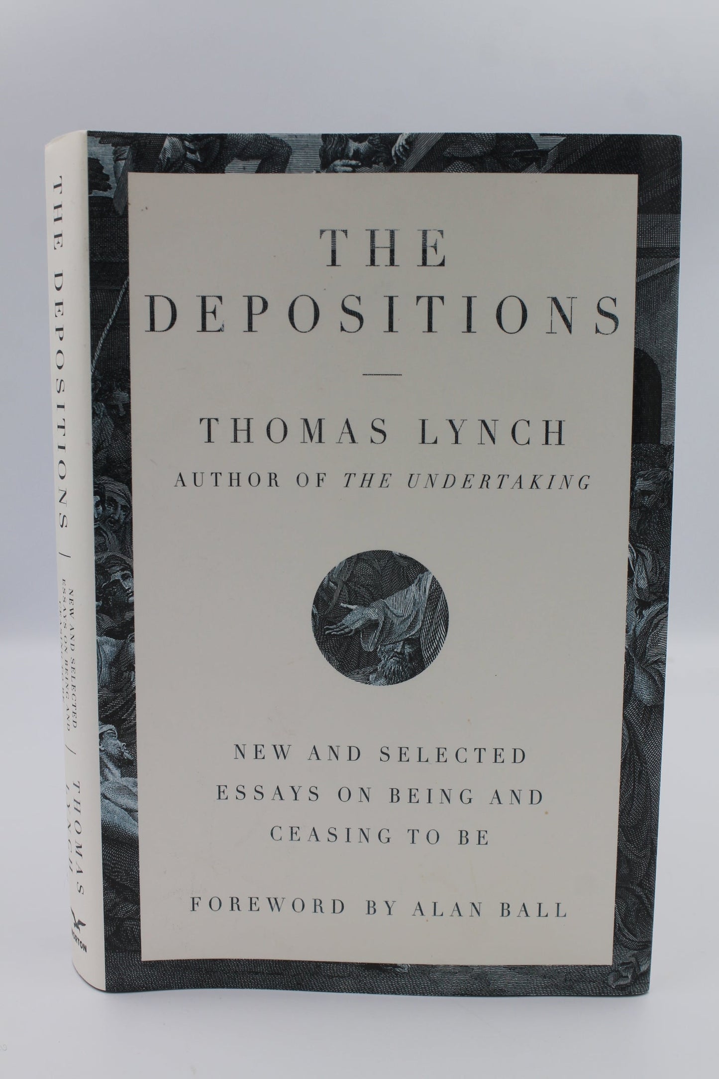 The Depositions: New and Selected Essays on Being and Ceasing to Be