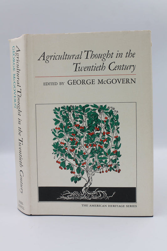 Agricultural Thought in the Twentieth Century