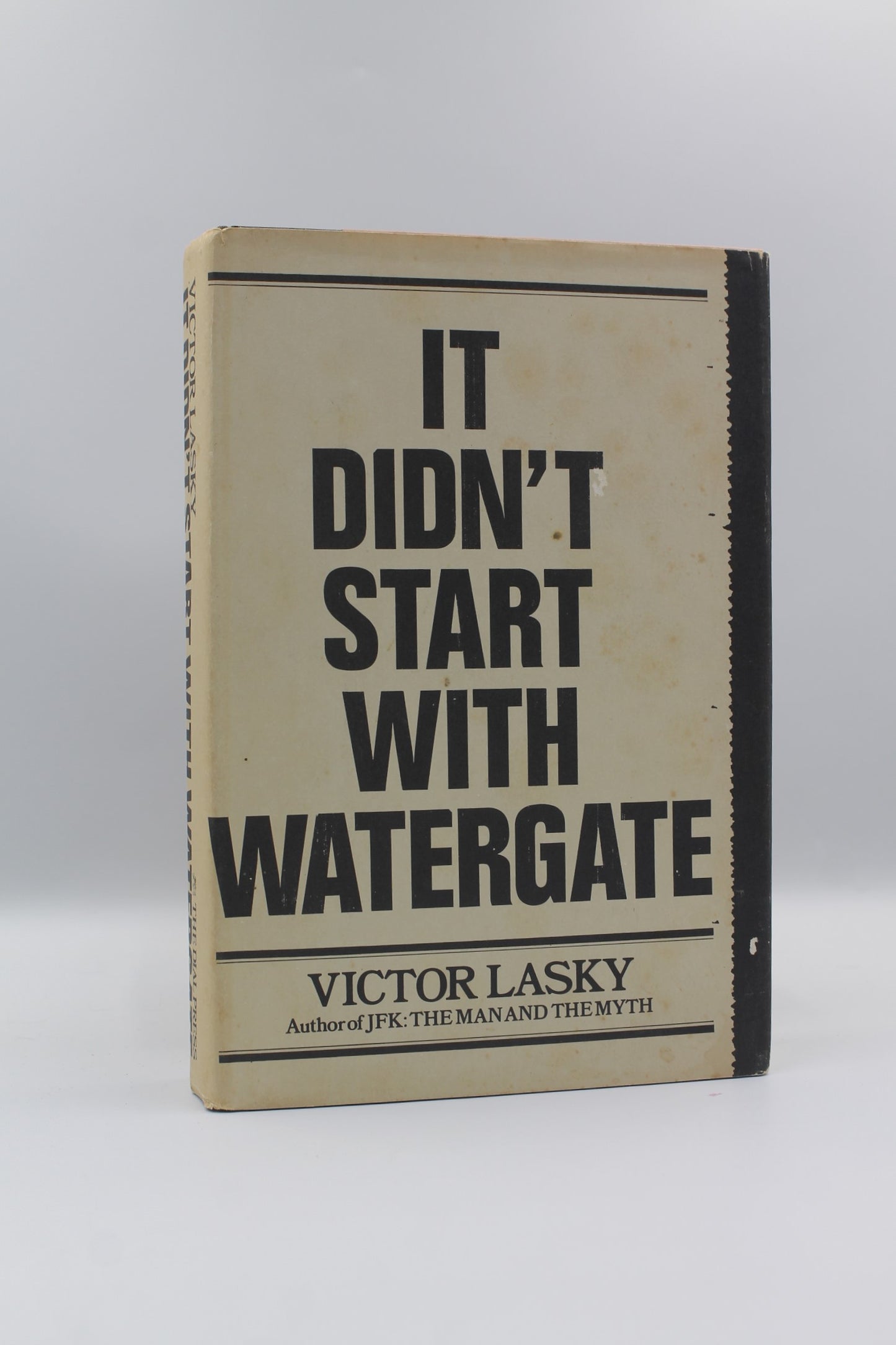 It Didn't Start With Watergate