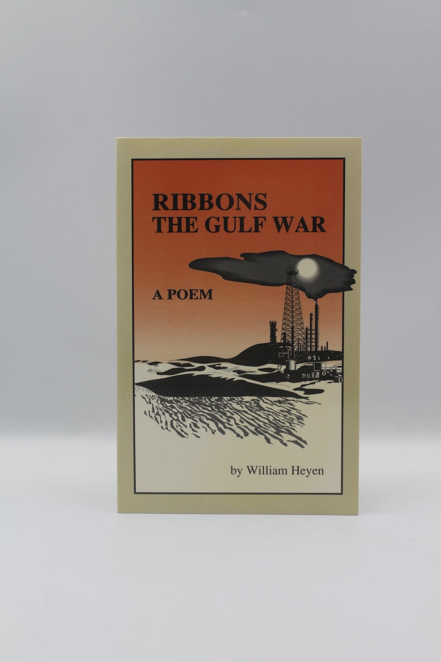 Ribbons: The Gulf War - A Poem