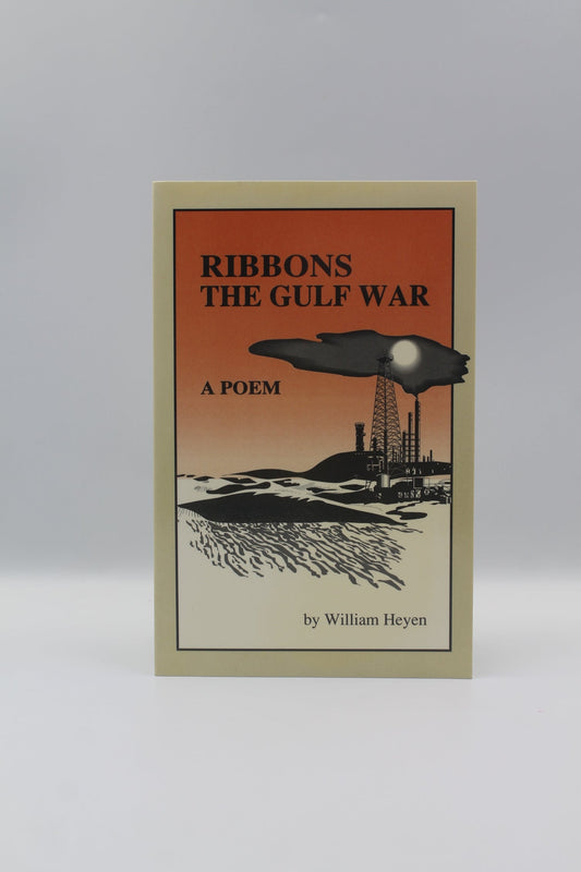 Ribbons: The Gulf War - A Poem