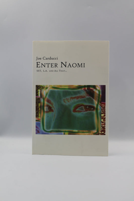 Enter Naomi: SST, LA and all that