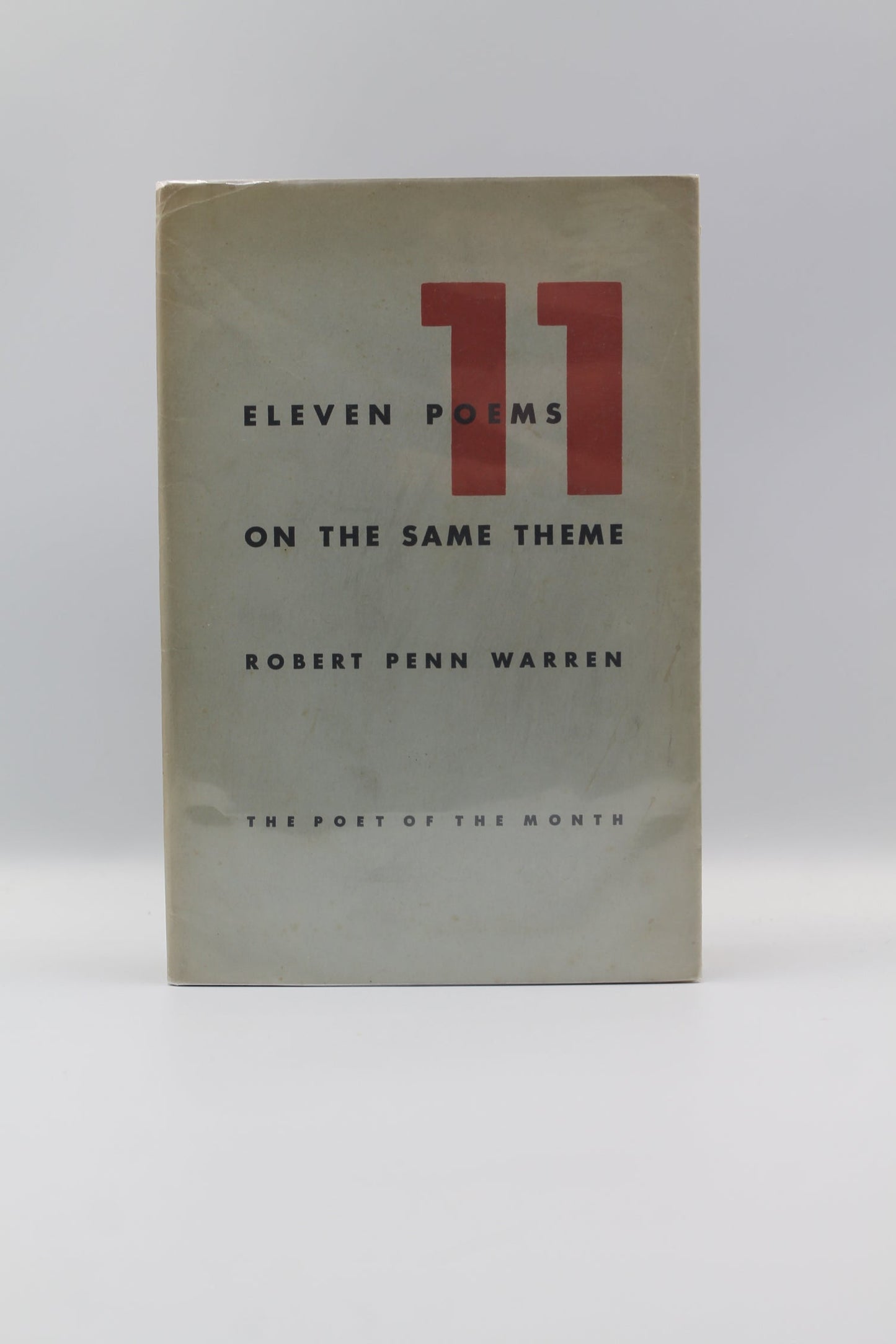 Eleven Poems on the Same Theme