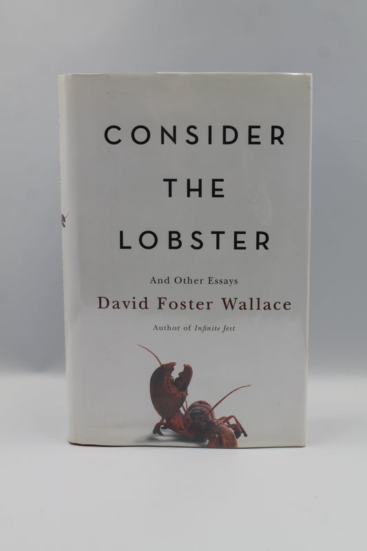 Consider the Lobster and Other Essays