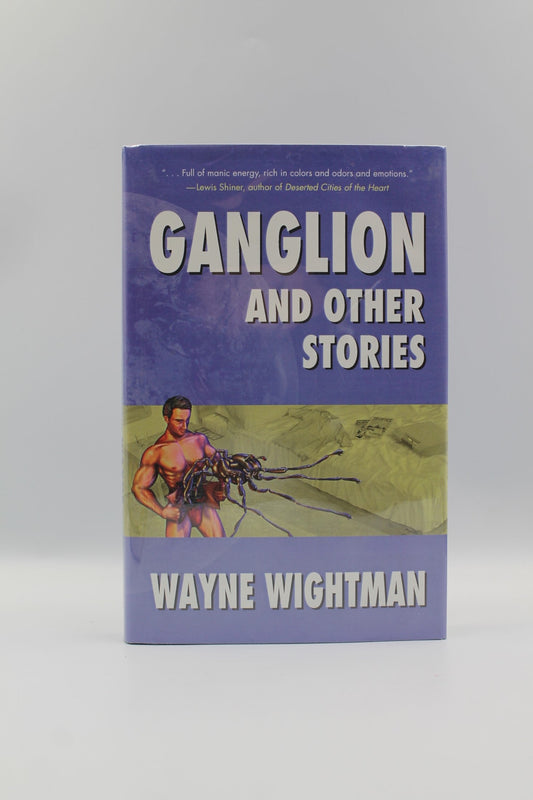 Ganglion and Other Stories