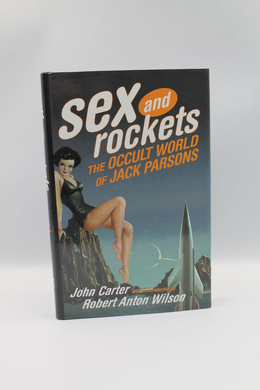 Sex and Rockets: The Occult World of Jack Parsons