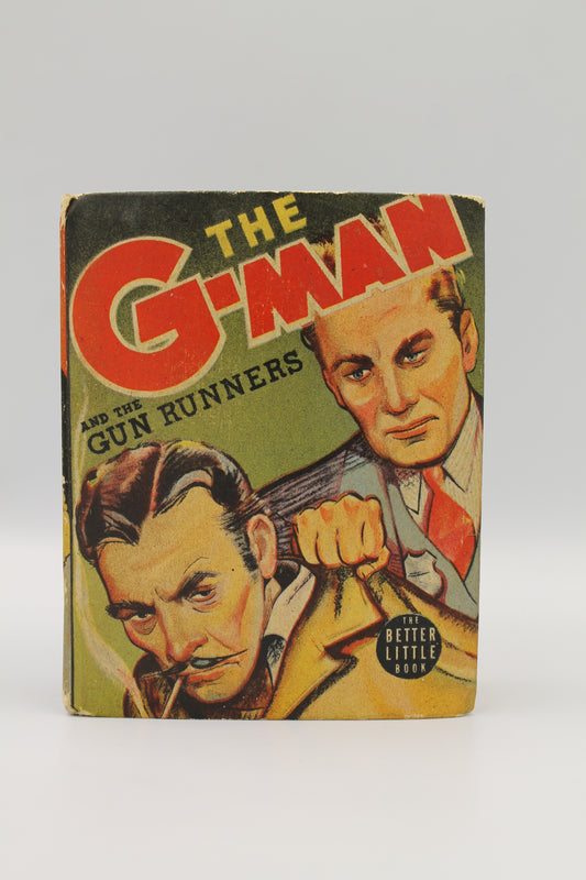 The G-Man and the Gun Runners