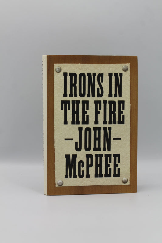 Irons in the Fire