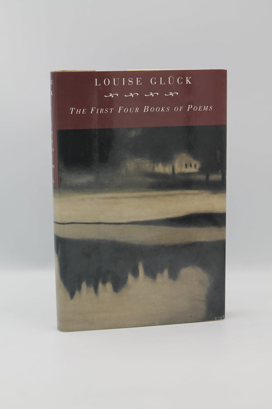 The First Four Books of Poems