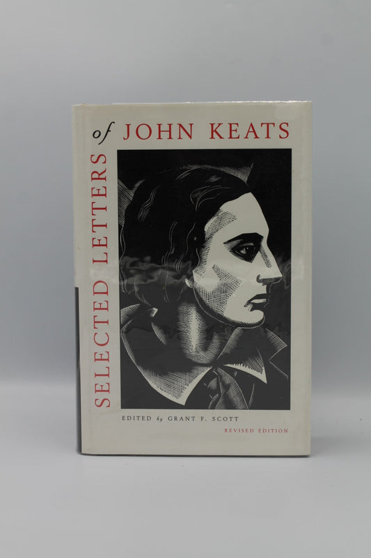 Selected Letters of John Keats: Revised Edition