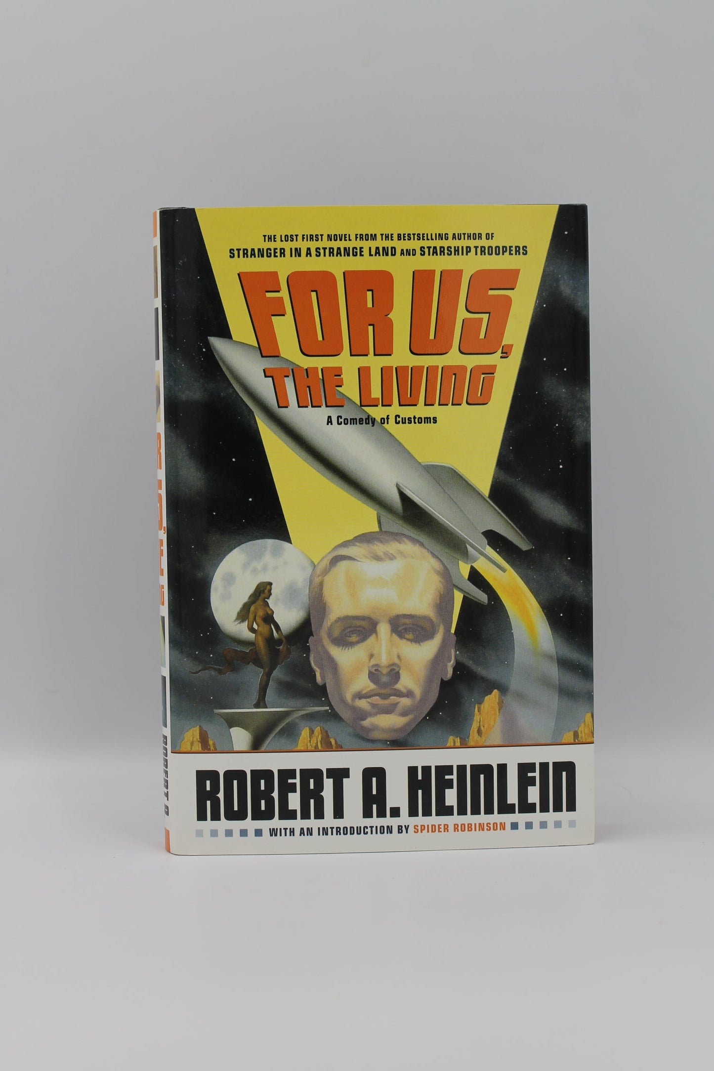 For Us, The Living: A Comedy of Customs