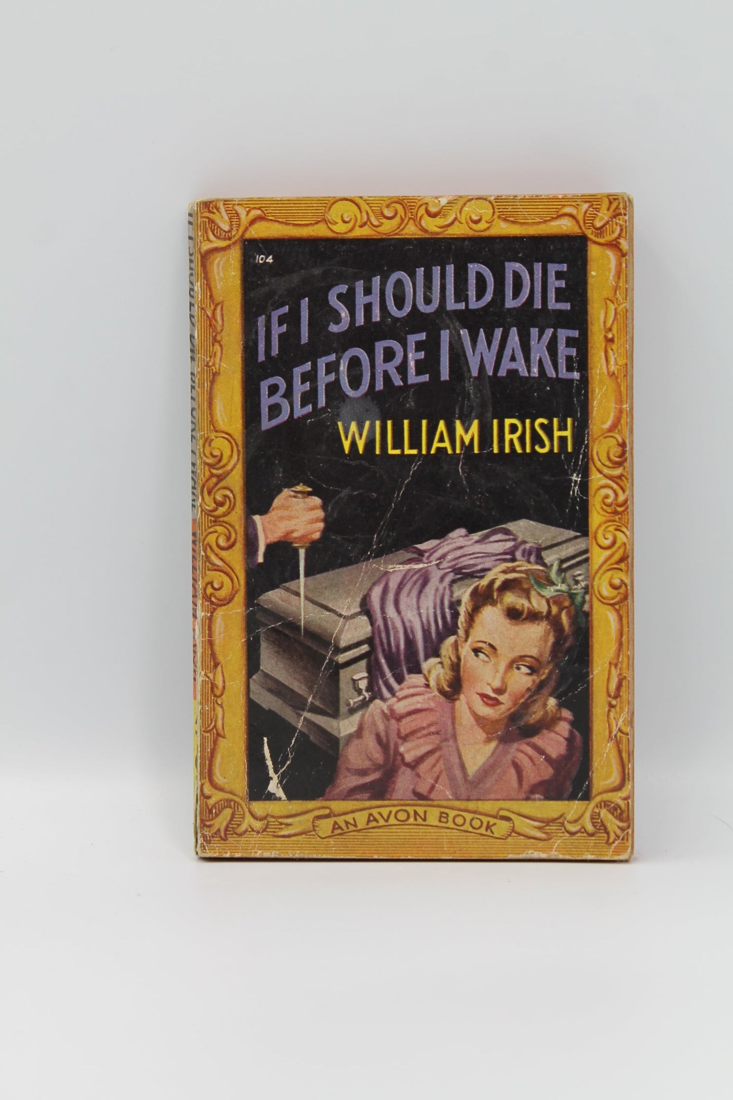 If I Should Die Before I Wake