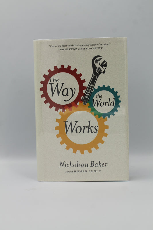 The Way the World Works