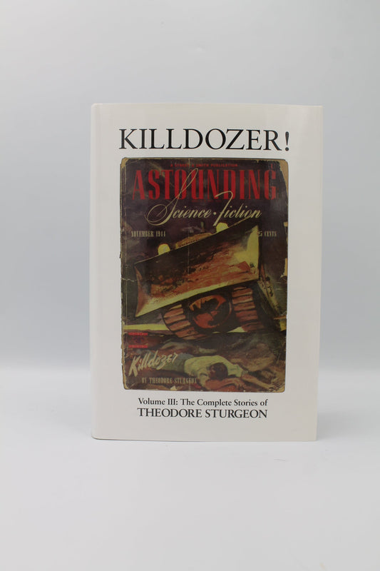 Killdozer! Volume III: The Complete Stories