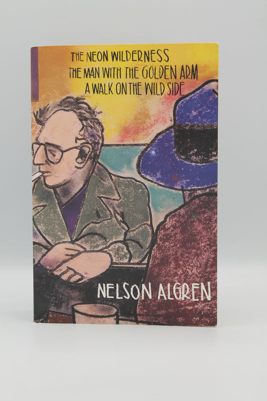 The Neon Widerness / A Walk on the Wild Side / The Man With the Golden Gun