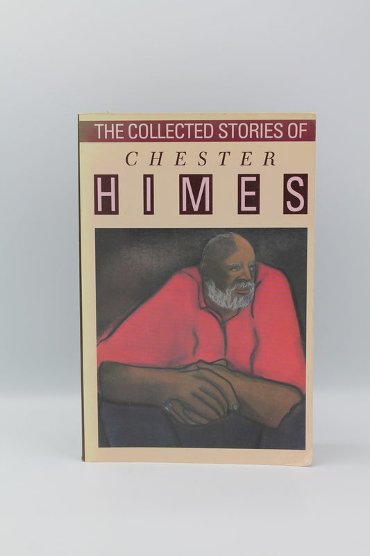 The Collected Stories of Chester Himes