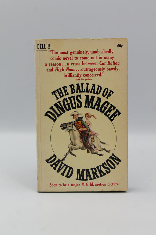 The Ballad of Dingus Magee