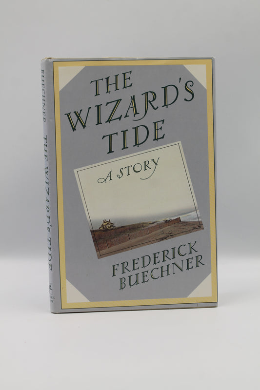 The Wizard's Tide: A Story