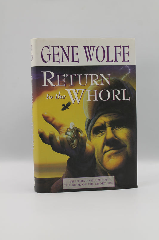 Return of the Whorl (volume 3 of The Book of the Short Sun)