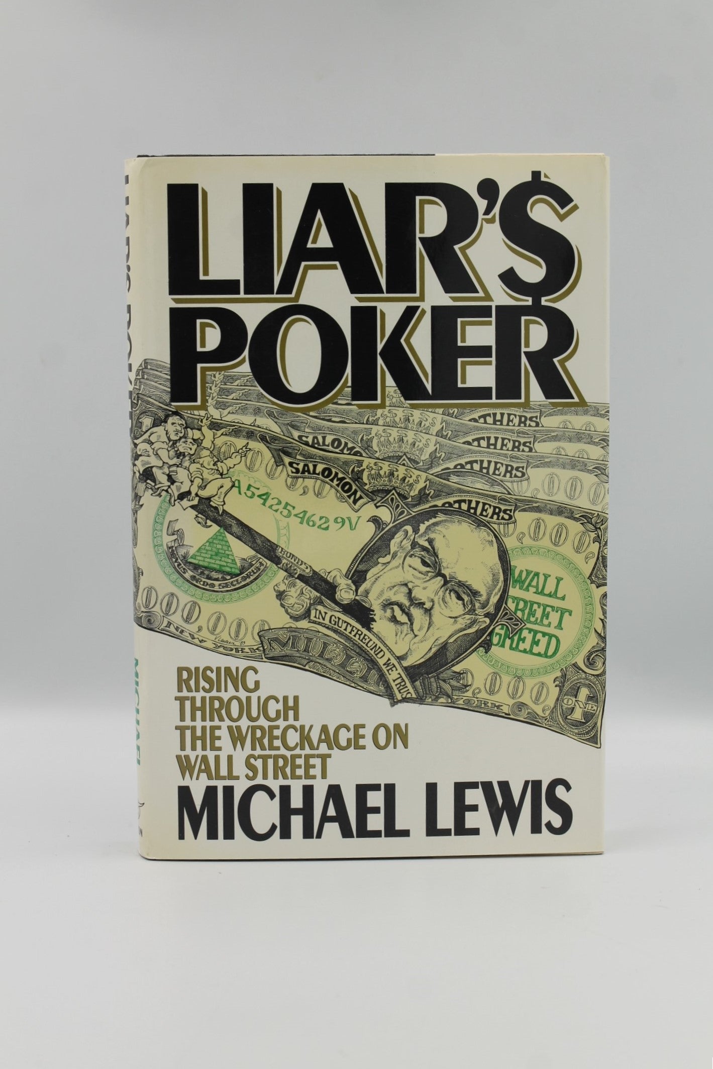 Liar's Poker: Rising Through the Wreckage on Wall Street