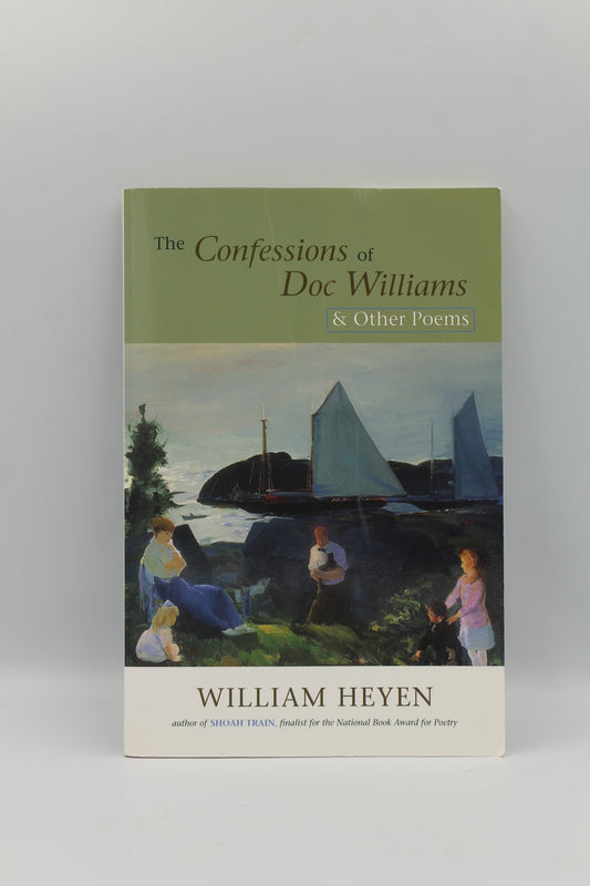 The Confessions of Doc WIlliams & Other Poems