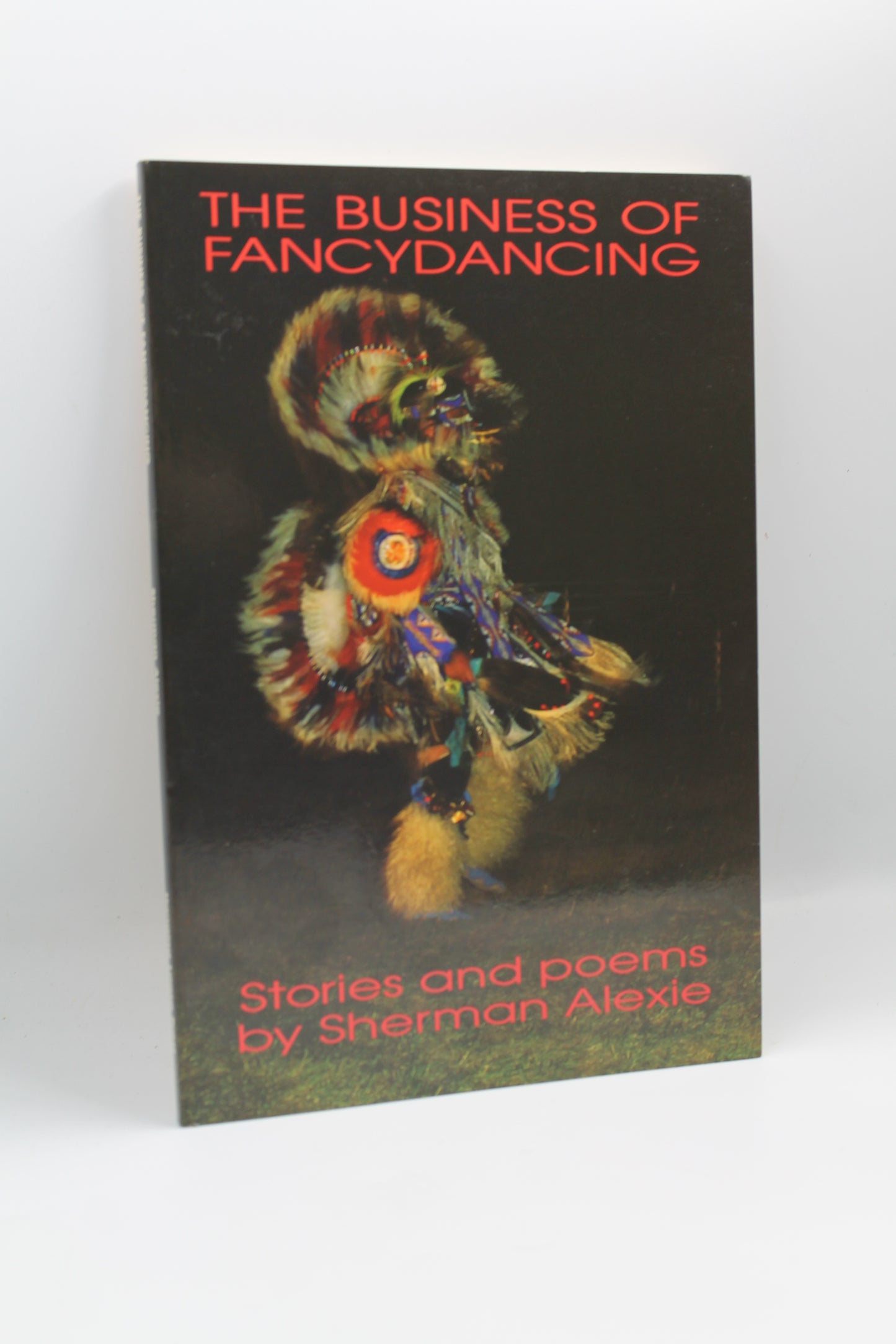 The Business of Fancydancing