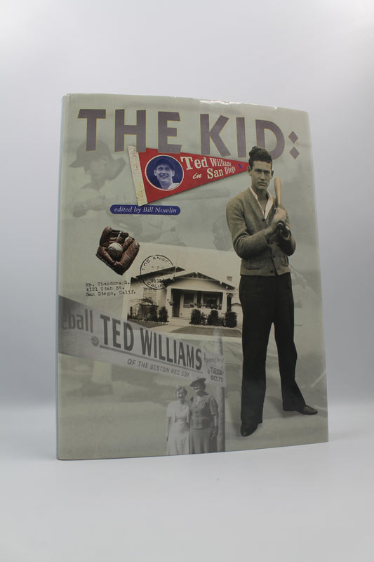 The Kid: Ted Williams in San Diego