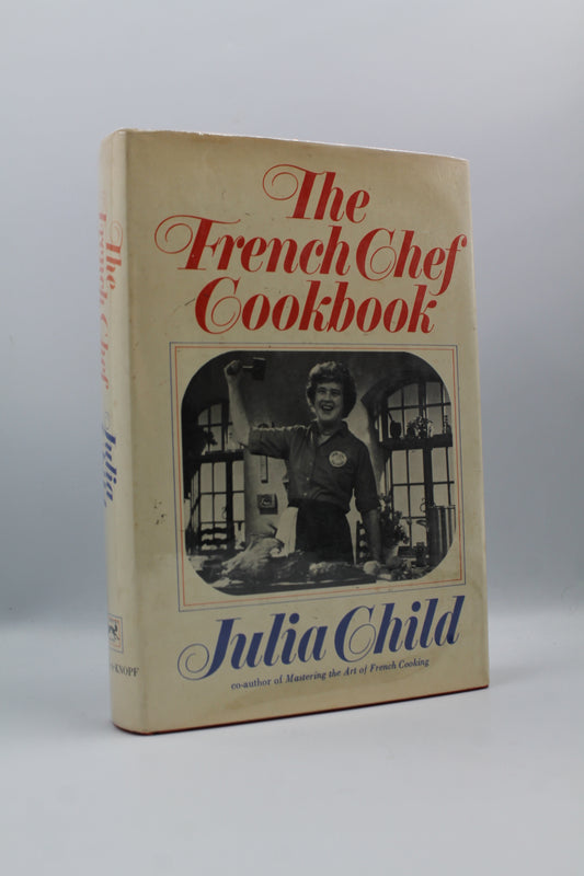 The French Chef Cookbook
