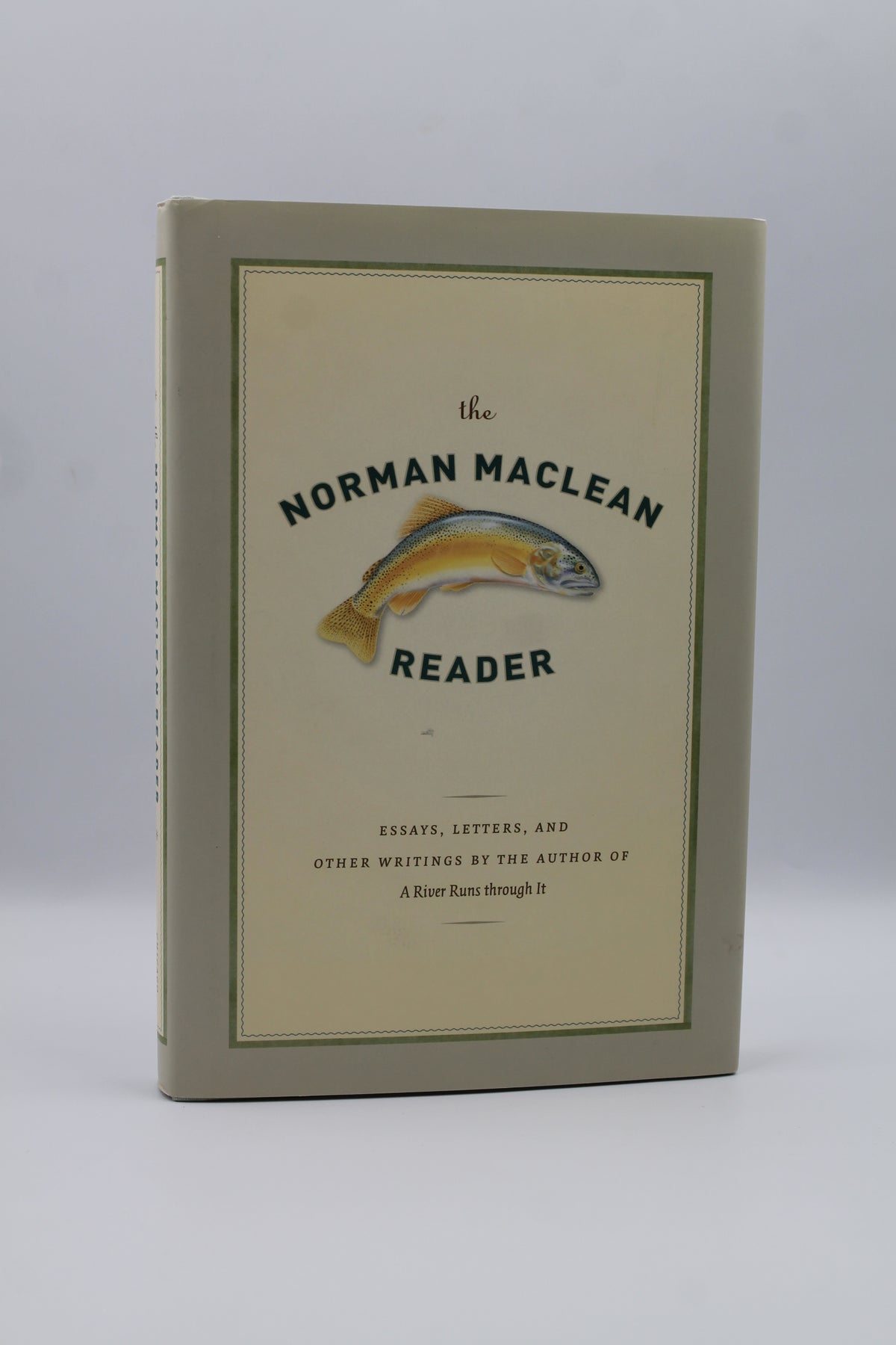 The Norman Maclean Reader