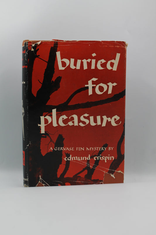 Buried for Pleasure