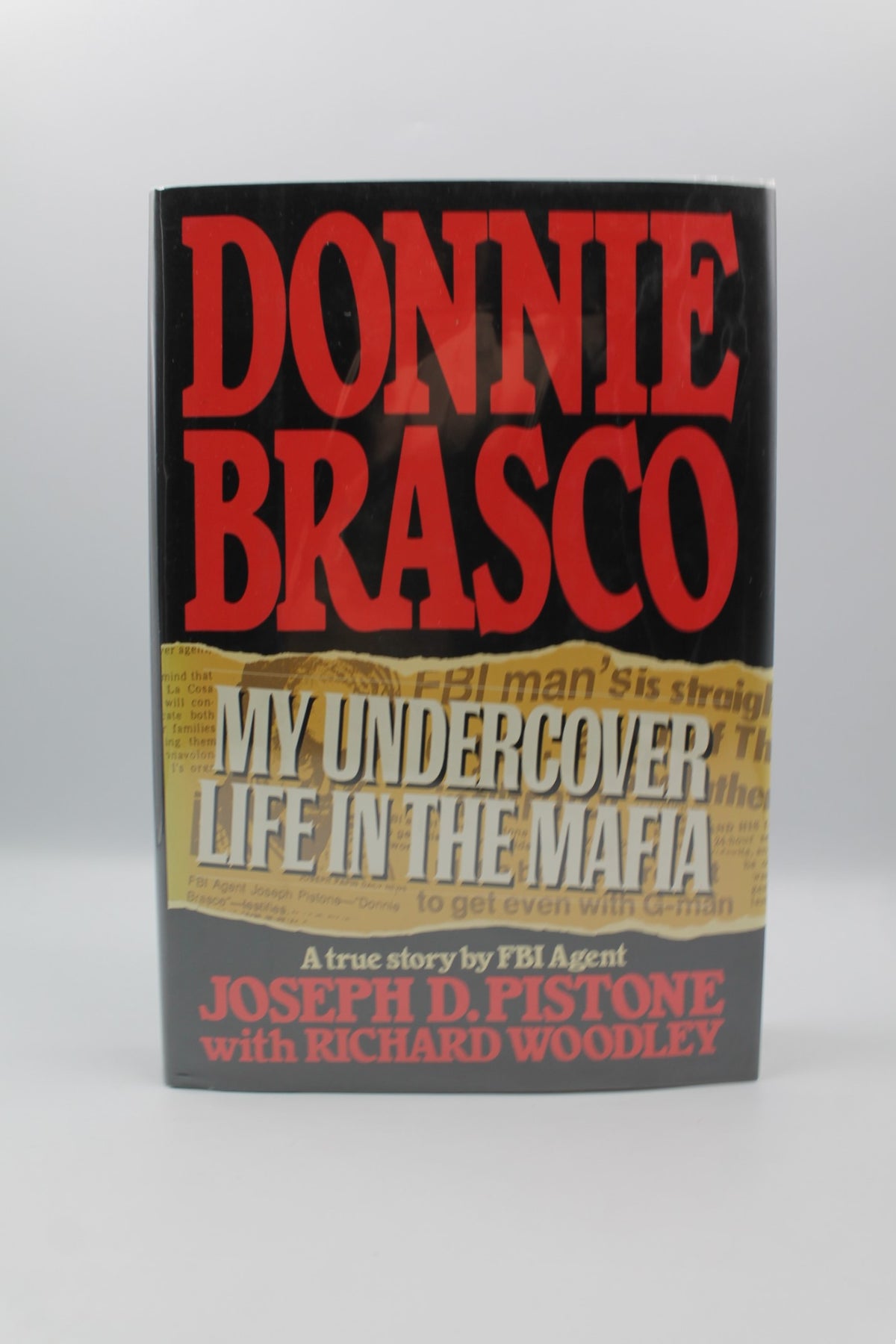 Donnie Brasco: My Undercover Life in the Mafia