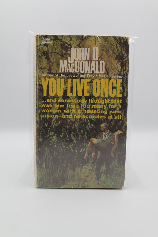 You Live Once
