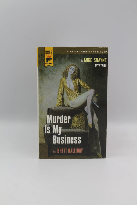 Murder Is My Business